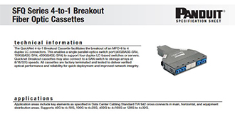 SFQ Series 4-to-1 Breakout Fiber Optic Cassettes